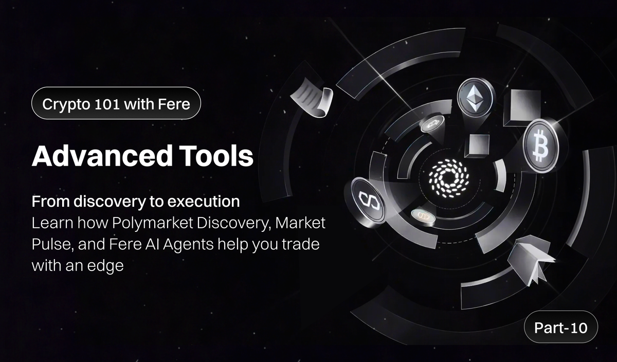 Advanced Crypto Tools That Help You Think Like a Pro - Part 10 of the Crypto  101 with Fere AI