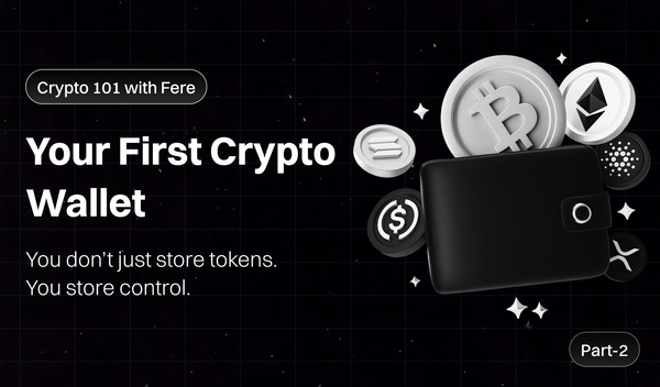 What is a Crypto Wallet and Why It Matters - Part 2 of Crypto 101 with Fere AI